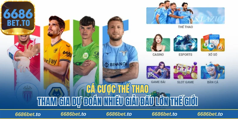 6686bet | Thế Giới Cá Cược Nằm Gọn Trong Lòng Bàn Tay 25 Cá cược thể thao thả ga tại nhà cái 6686bet